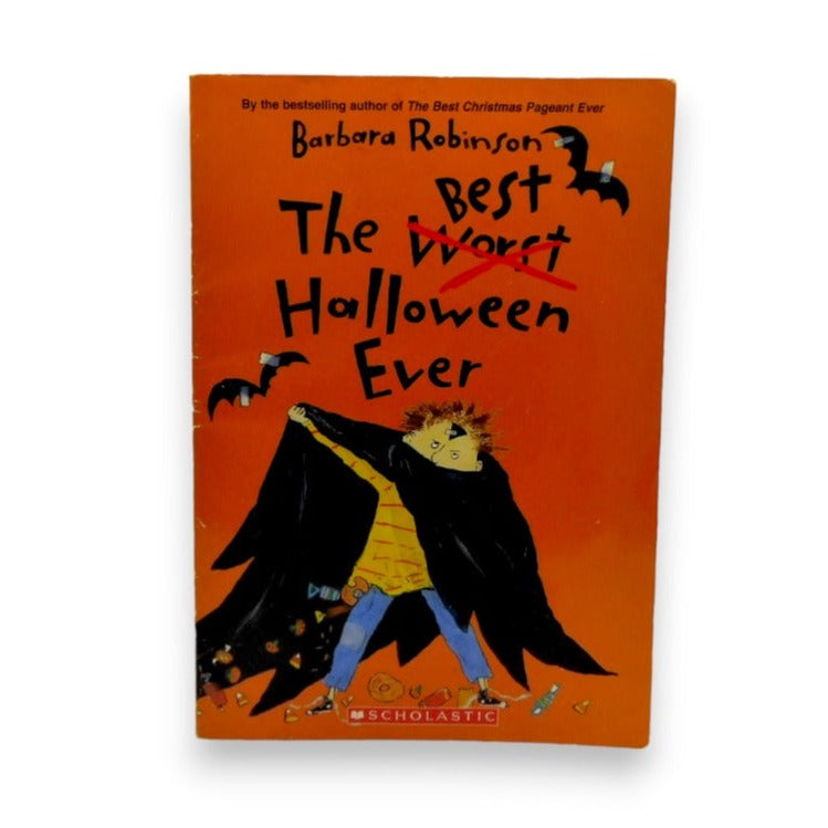 The Best Halloween Ever by Barbara Robinson 2008