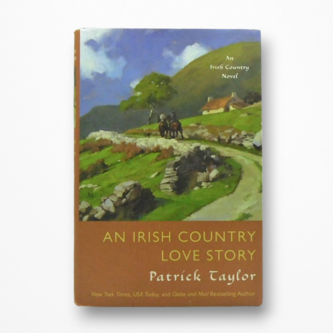 An Irish Country Love Story by Patrick Taylor 2016