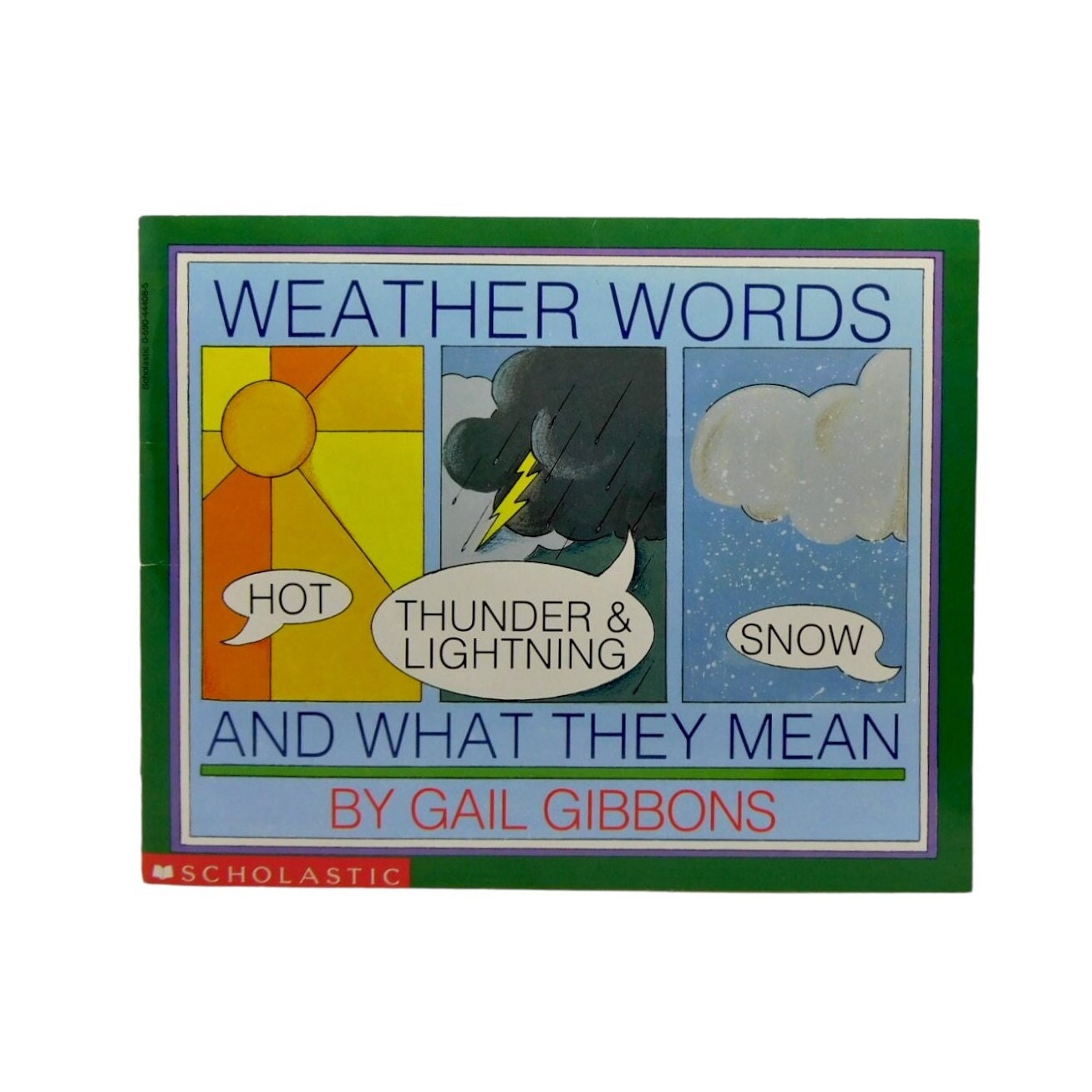 Weather Words and What They Mean by Gail Gibbons 1990