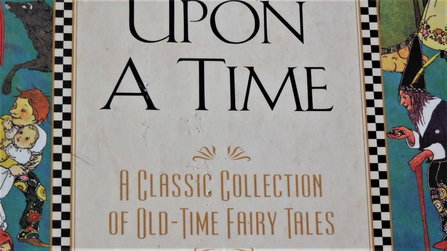 Once Upon A Time : A Classic Collection of Old-Time Fairy Tales *Special Limited Edition* 1998