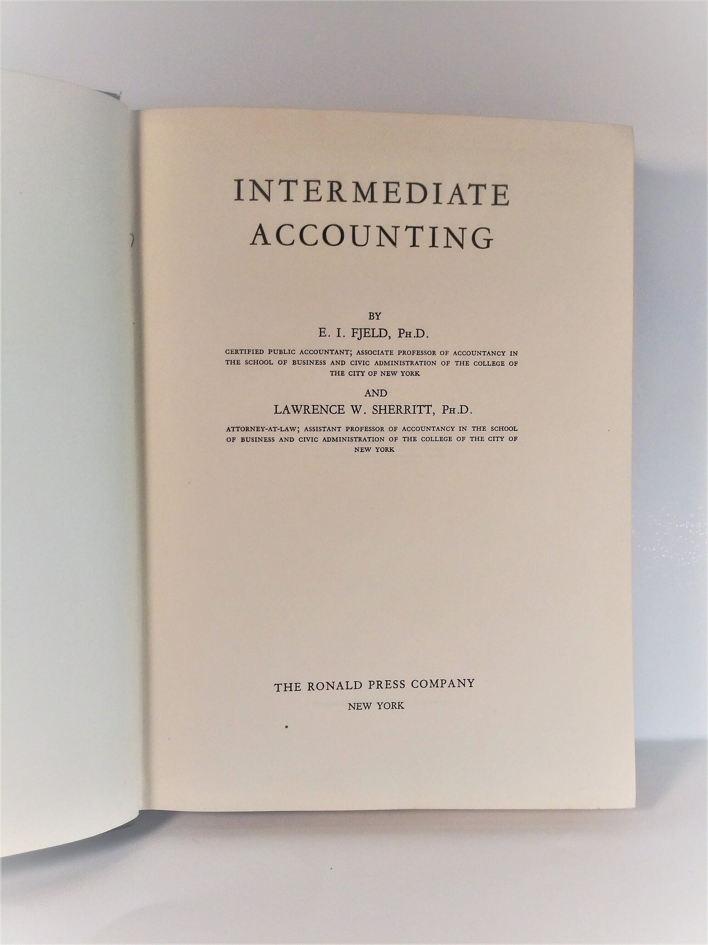 Intermediate Accounting by The Ronald Press Company 1942