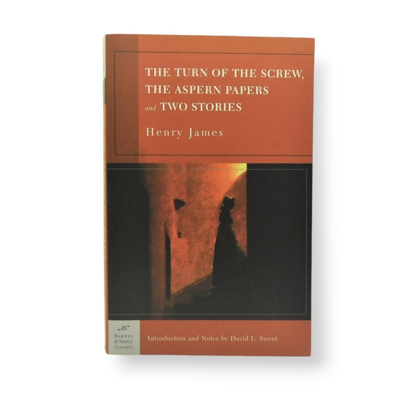 The Turn Of The Screw, The Aspern Papers and Two Stories by Henry James 2003