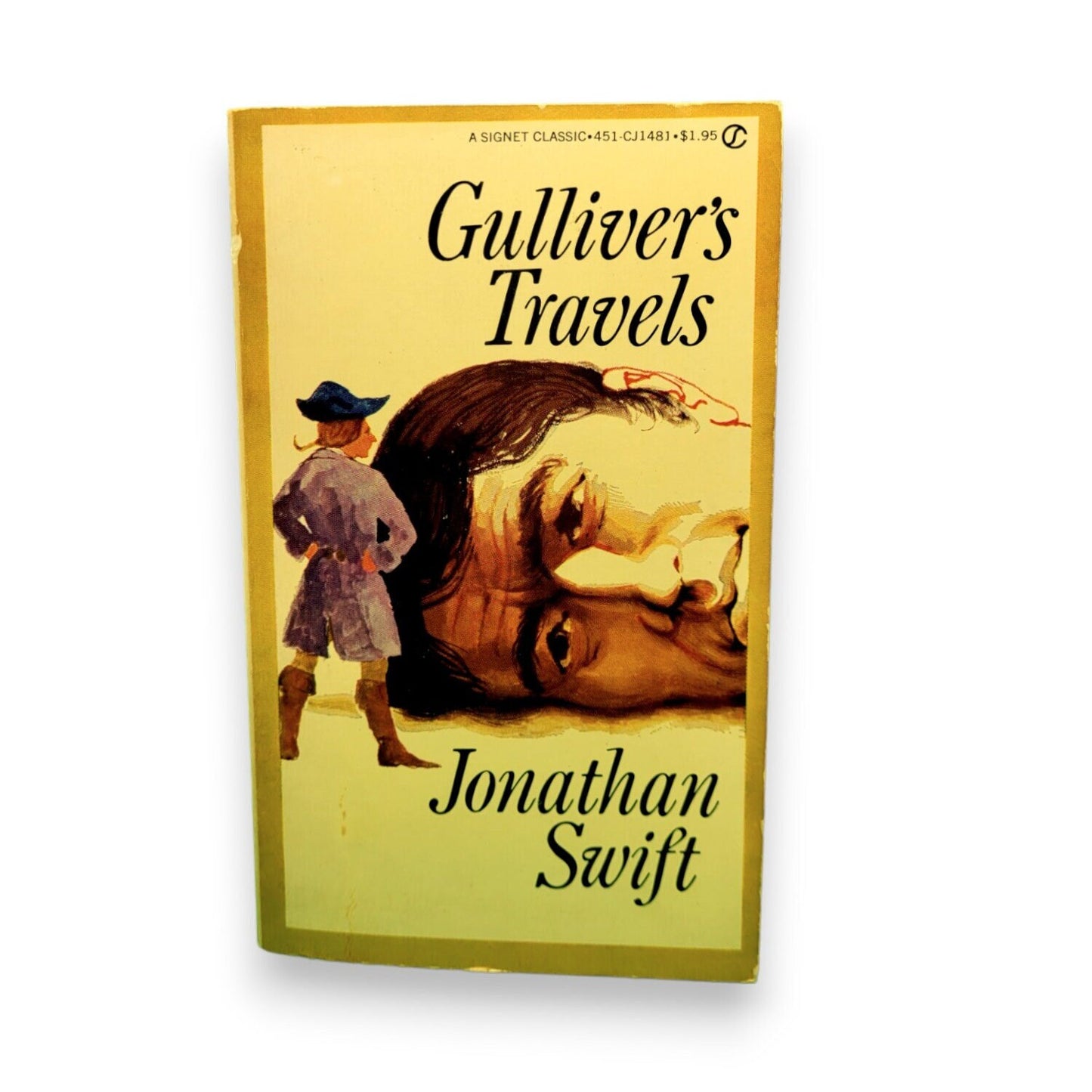 Gulliver's Travels by Jonathon Swift (A Signet Classic) 1960