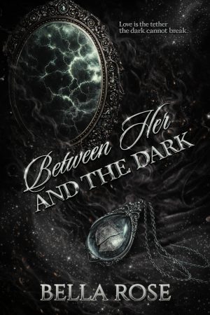 Between Her And The Dark  HAND FOILED & Signed Special Edition Paperback (Optional Personalised Message)