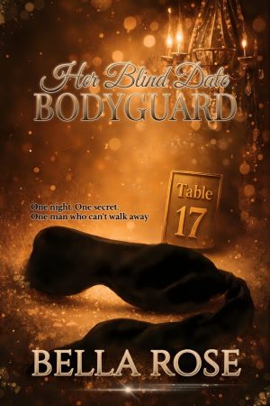 Her Blind Date Bodyguard (Book 1 in The C.M.S. Protection Series) HAND FOILED & Signed Special Edition Paperback (Optional Personalised Message)